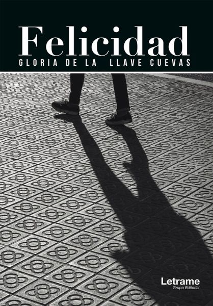 Felicidad (eBook, ePUB)