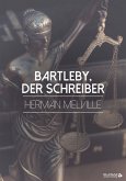 Bartleby, der Schreiber (eBook, ePUB)