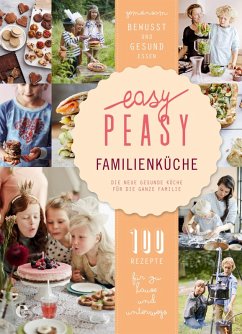 Easy Peasy Familienküche (eBook, ePUB) - Heuvel, Claire van den; Haren, Vera van