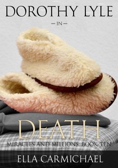 Dorothy Lyle in Death (The Miracles and Millions Saga, #10) (eBook, ePUB) - Carmichael, Ella