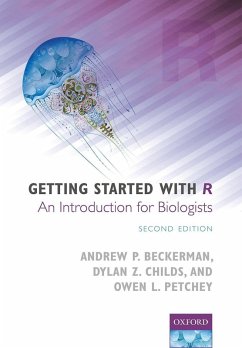 Getting Started with R (eBook, ePUB) - Beckerman, Andrew P.; Childs, Dylan Z.; Petchey, Owen L.
