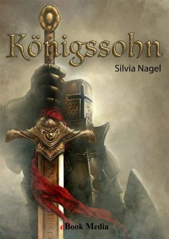 Königssohn (eBook, PDF) - Nagel, Silvia