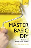 Master Basic DIY: Teach Yourself (eBook, ePUB)