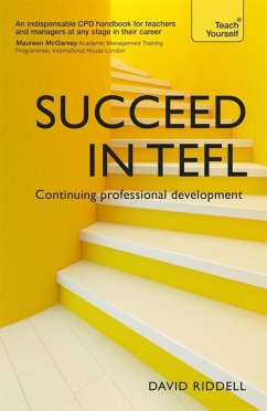Succeed in TEFL - Continuing Professional Development (eBook, ePUB) - Riddell, David