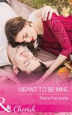 Meant To Be Mine (eBook, ePUB)