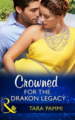 Crowned For The Drakon Legacy (eBook, ePUB) - Pammi, Tara