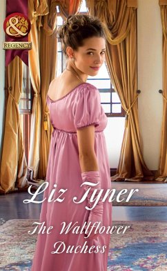 The Wallflower Duchess (Mills & Boon Historical) (eBook, ePUB) - Tyner, Liz