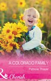 A Colorado Family (eBook, ePUB) A Colorado Family (eBook, ePUB)