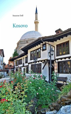 Kosovo - Informieren - Reisen - Erinnern - Dell, Susanne