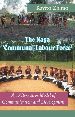 The Naga Communal Labour Force - Zhimo, Kavito