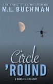 Circle 'Round (The Night Stalkers Short Stories, #6) (eBook, ePUB) Circle 'Round (The Night Stalkers Short Stories, #6) (eBook, ePUB)