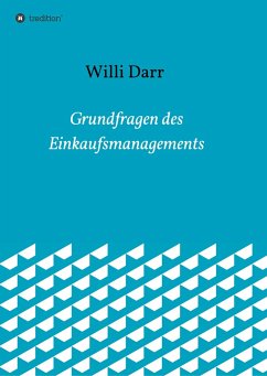 Grundfragen des Einkaufsmanagements - Darr, Willi