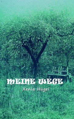 Cover Meine Wege (eBook, ePUB)