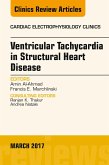 Ventricular Tachycardia in Structural Heart Disease, An Issue of Cardiac Electrophysiology Clinics (eBook, ePUB)