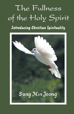 The Fullness of the Holy Spirit - Jeong, Sung Min