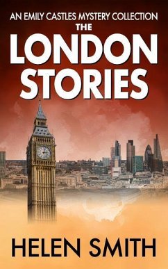 The London Stories - Smith, Helen