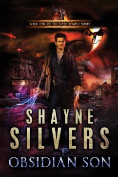 Obsidian Son: A Nate Temple Supernatural Thriller - Silvers, Shayne