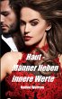 Haut - Männer lieben innere Werte - Bild 1