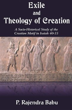 Exile and Theology of Creation - Babu, P. Rajendra