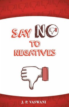 Say No to Negatives - Vaswani, J. P.