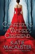 Confessions of a Vampire's Girlfriend - Bild 1