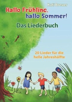 Cover Hallo Frühling, hallo Sommer! 20 Lieder für die helle Jahreshälfte