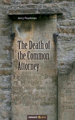 The Death of the Common Attorney - Pearlman, Jerry