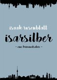 Isarsilber (eBook, ePUB) Isarsilber (eBook, ePUB)