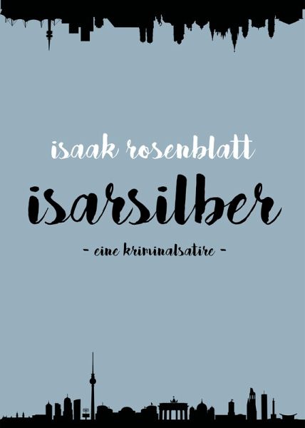 Isarsilber (eBook, ePUB)