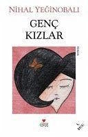 Genc Kizlar - Yeginobali, Nihal