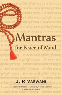 Mantras for Peace of Mind - Vaswani, J. P.