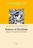 Patterns of Dis/Order