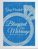 Blueprint for Marriage (eBook, ePUB)