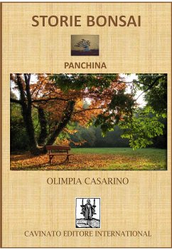 Storie Bonsai -Panchina (eBook, PDF) - Casarino, Olimpia