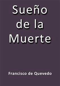 Sueño de la muerte (eBook, ePUB) - Quevedo