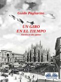 Un Giro En El Tiempo (eBook, ePUB)