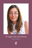 Il sogno che non ritorna (eBook, ePUB)