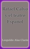 Rafael Calvo y el teatro Español (eBook, ePUB)
