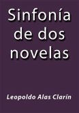 Sinfonía de dos novelas (eBook, ePUB)