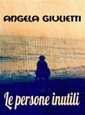 Le persone inutili (eBook, ePUB)