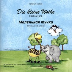 Die kleine Wolke II - Flecki und Fanti - Deutsch-Russische Kindergartenversion - Lahnstein, Petra