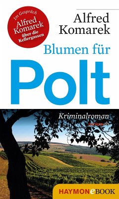 Blumen für Polt (eBook, ePUB) - Komarek, Alfred