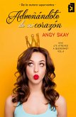 Adueñándote de mi corazón (eBook, ePUB)