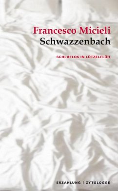 Schwazzenbach (eBook, ePUB) - Micieli, Francesco