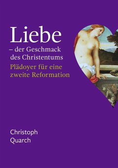 Cover Liebe - der Geschmack des Christentums (eBook, ePUB)