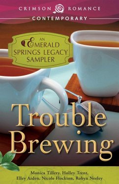 Trouble Brewing (eBook, ePUB) - Tillery, Monica