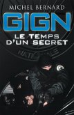 GIGN, le temps d'un secret (eBook, ePUB)
