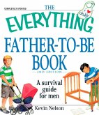 The Everything Father-to-be Book (eBook, ePUB)