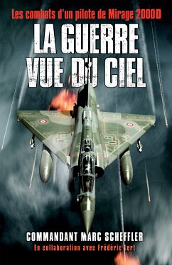 La guerre vue du ciel (eBook, ePUB) - Scheffler, Marc; Lert, Frédéric