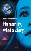 Humanity, What a Story! (eBook, ePUB)